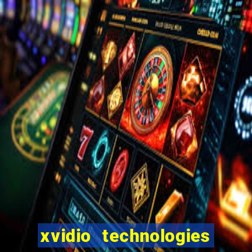 xvidio technologies brasil 2024